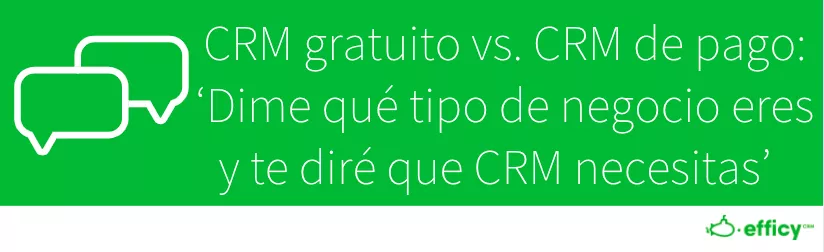 crm gratuito vs pago