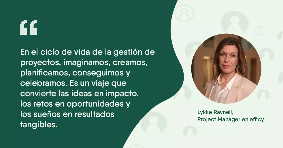 En qué consiste el ciclo de vida de la Gestión de Proyectos - Project Management